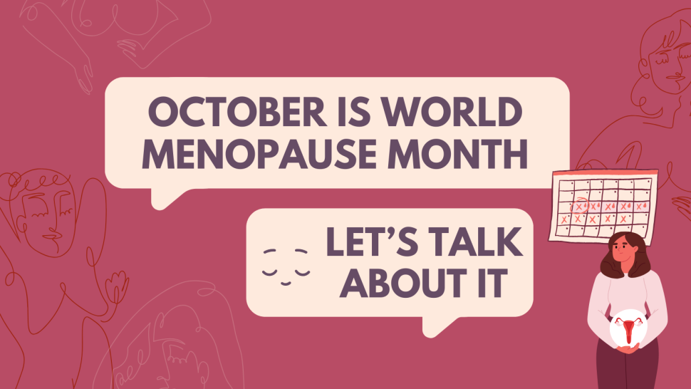 World Menopause Month 2023 Women's Health Research Cluster